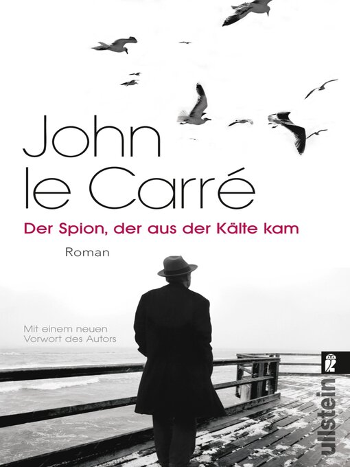 Title details for Der Spion, der aus der Kälte kam by John le Carré - Available
